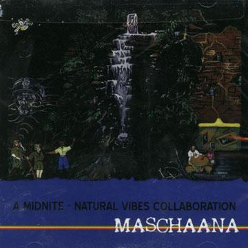 Midnite - Maschaana (2008)